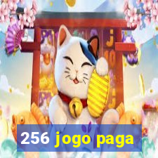 256 jogo paga